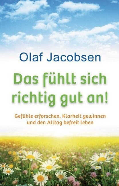 Das fuhlt sich richtig gut an! (Paperback)