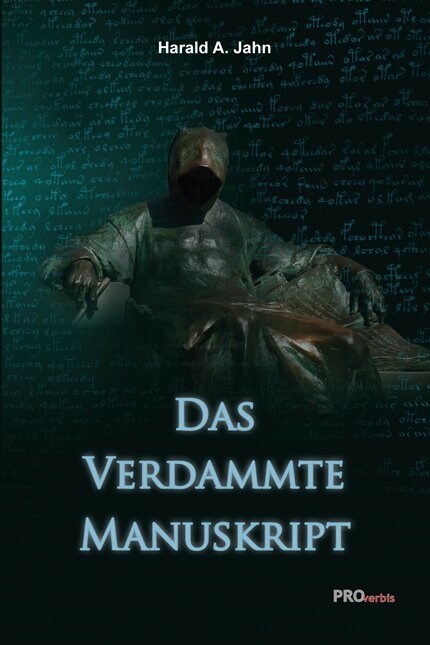 Das verdammte Manuskript (Hardcover)