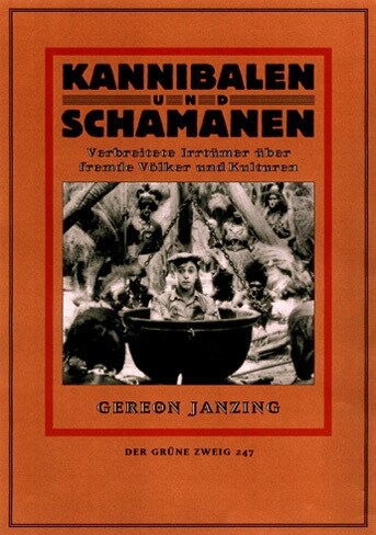 Kannibalen und Schamanen (Paperback)