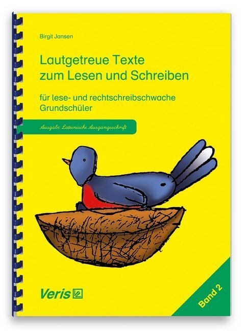 Lautgetreue Texte zum Lesen und Schreiben fur lese- und rechtschreibschwache Grundschuler (Lateinische Ausgangsschrift) (Paperback)