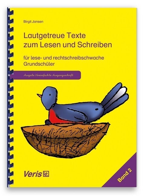 Lautgetreue Texte zum Lesen und Schreiben fur lese- und rechtschreibschwache Grundschuler (Vereinfachte Ausgangsschrift) (Paperback)