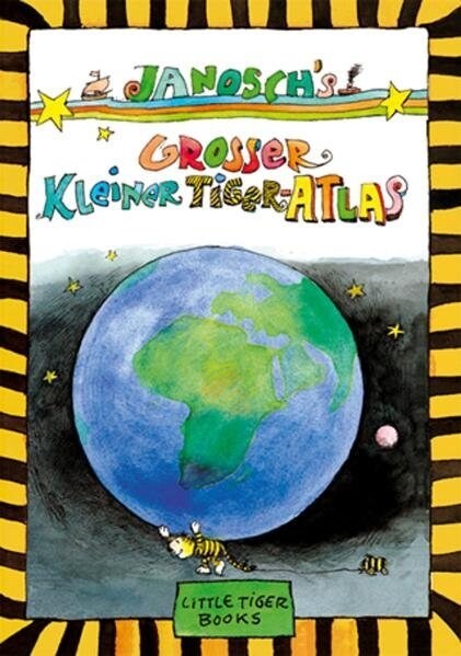 Janoschs Großer Kleiner Tiger-Atlas (Hardcover)