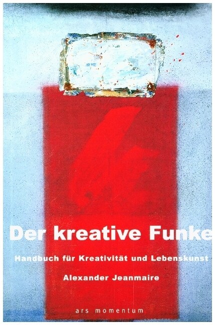 Der kreative Funke (Paperback)