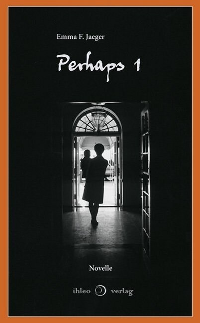 Perhaps. Bd.1 (Hardcover)