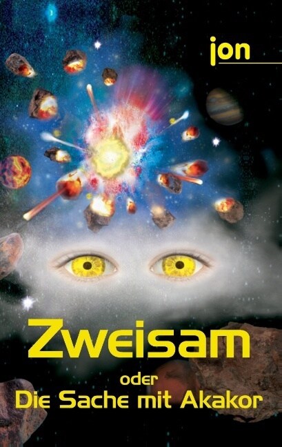 zweisam Oder Die Sache Mit Akakor (Paperback)