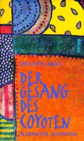 Der Gesang des Coyoten (Hardcover)