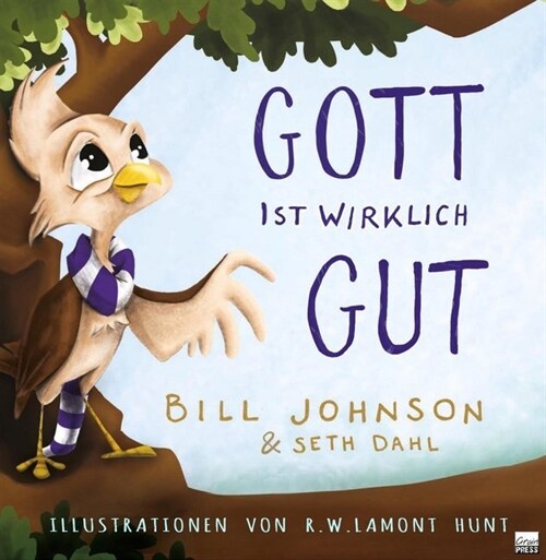 Gott ist wirklich gut! (Hardcover)