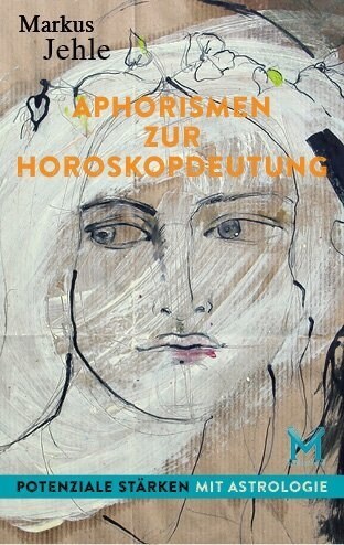 Aphorismen zur Horoskopdeutung (Hardcover)