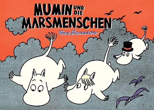 Mumin und die Marsmenschen (Hardcover)