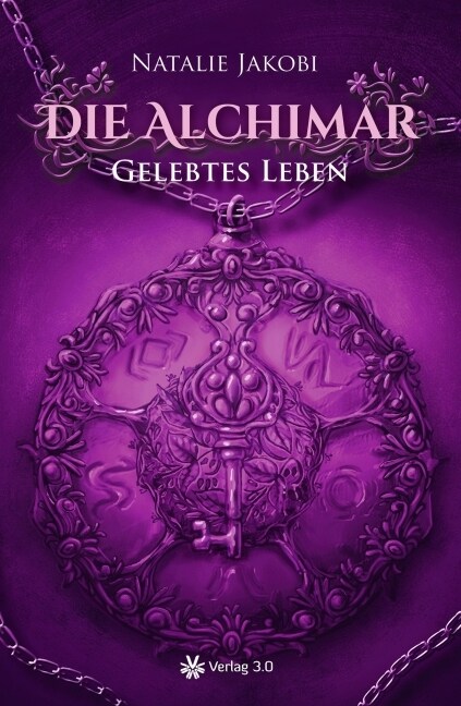 Die Alchimar - Gelebtes Leben (Paperback)