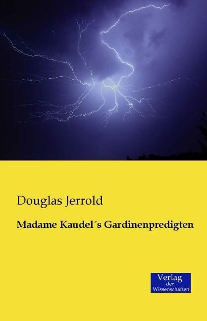 Madame Kaudel쨈s Gardinenpredigten (Paperback)