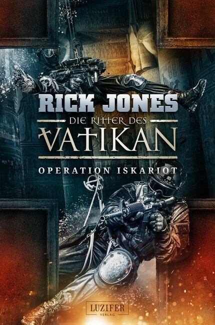 Die Ritter des Vatikan - Operation Iskariot (Paperback)
