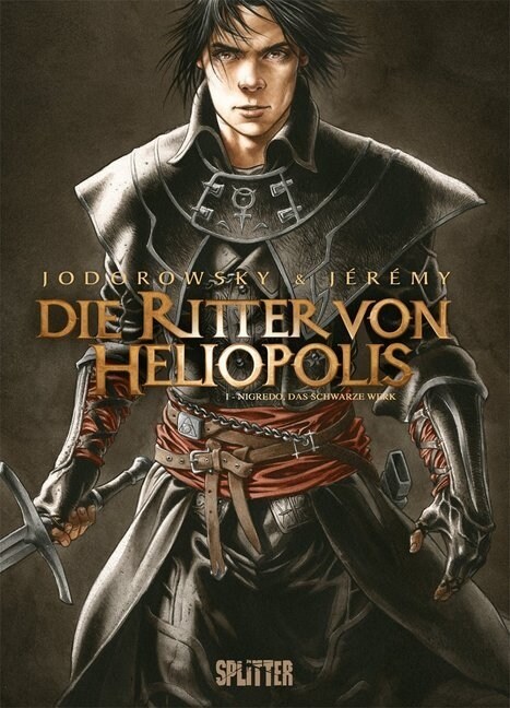 Die Ritter von Heliopolis - Nigredo, das schwarze Werk (Hardcover)