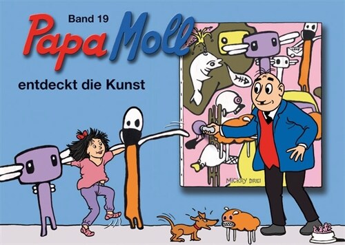 Papa Moll entdeckt die Kunst (Hardcover)