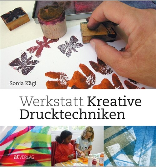 Werkstatt kreative Drucktechniken (Paperback)