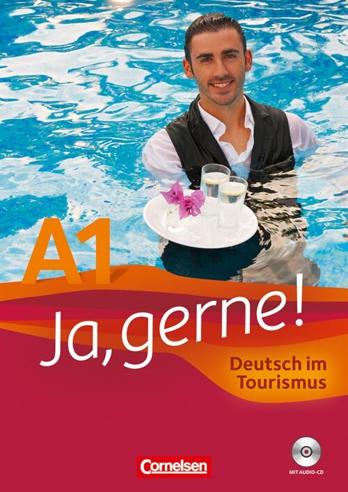 Ja, gerne! Deutsch im Tourismus A1, m. Audio-CD (Paperback)