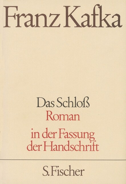 Das Schloß (in der Fassung der Handschrift) (Hardcover)