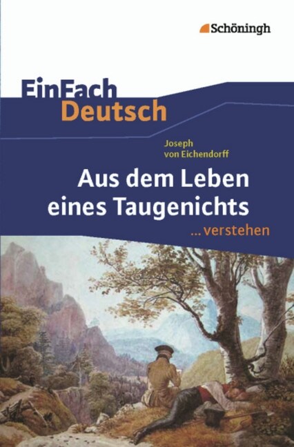 Joseph von Eichendorff Aus dem Leben eines Taugenichts (Paperback)