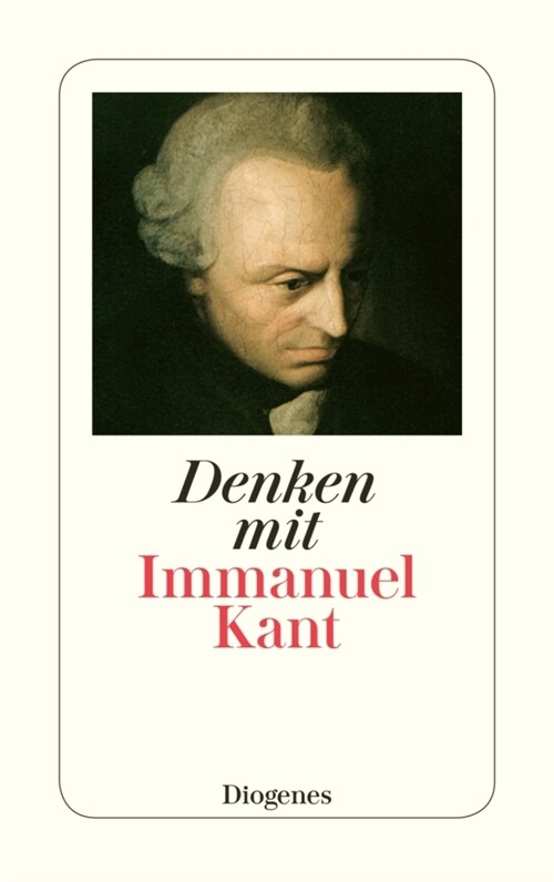 Denken mit Immanuel Kant (Paperback)