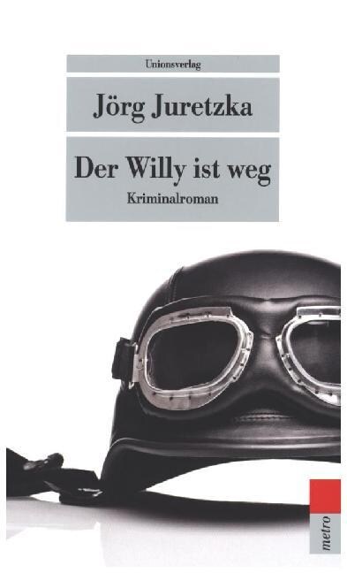 Der Willy ist weg (Paperback)