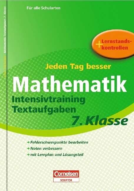 Jeden Tag besser - Mathematik, Intensivtraining Textaufgaben, 7. Schuljahr (Paperback)