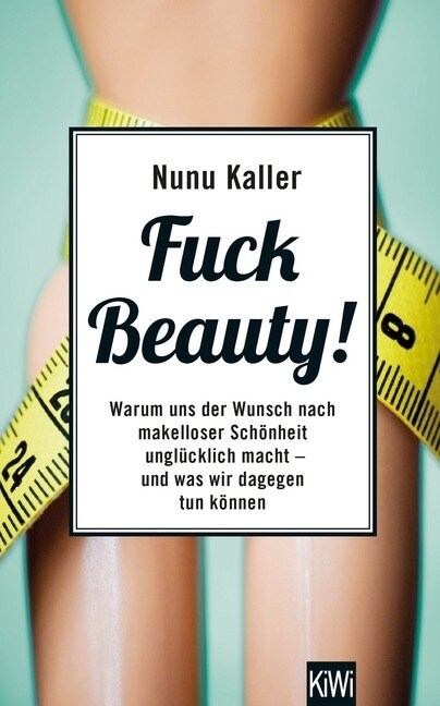 Fuck Beauty! (Paperback)