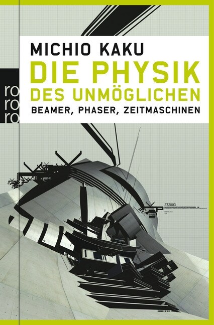 Die Physik des Unmoglichen (Paperback)