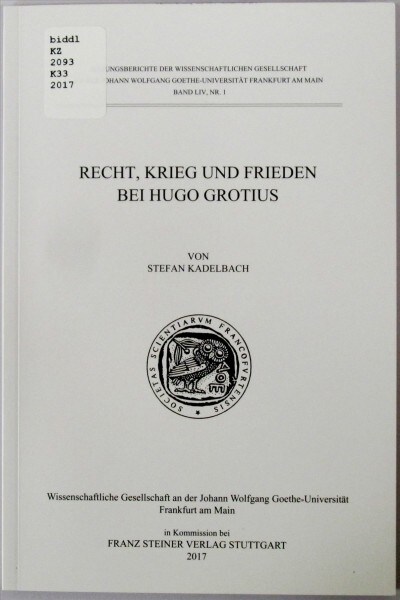 Recht, Krieg und Frieden bei Hugo Grotius (Paperback)