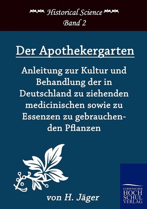 Der Apothekergarten (Paperback)