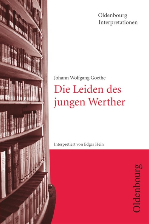 Johann Wolfgang von Goethe Die Leiden des jungen Werther (Paperback)