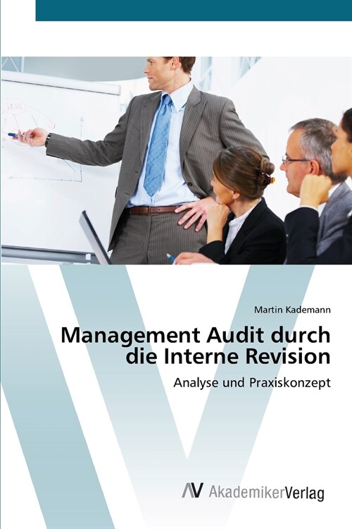 Management Audit durch die Interne Revision (Paperback)