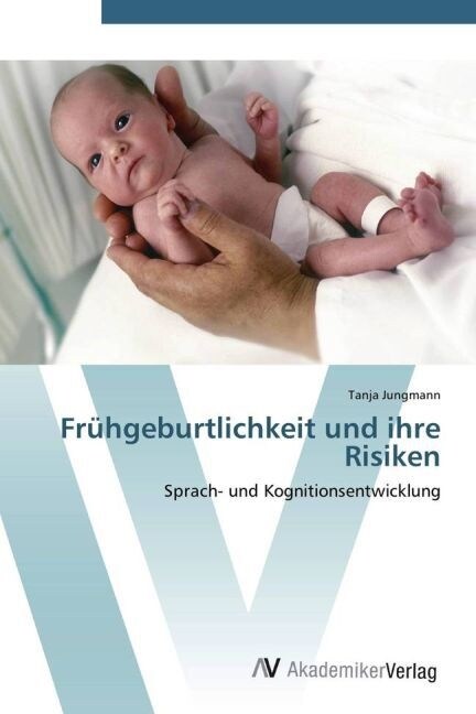 Fr?geburtlichkeit und ihre Risiken (Paperback)