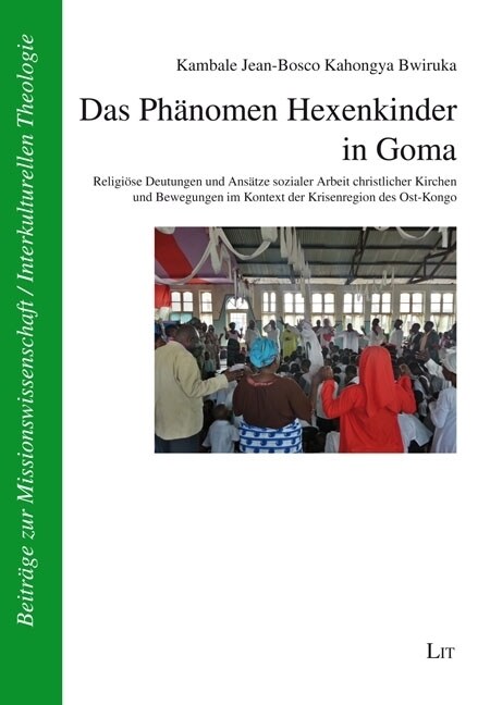 Das Phanomen Hexenkinder in Goma (Paperback)