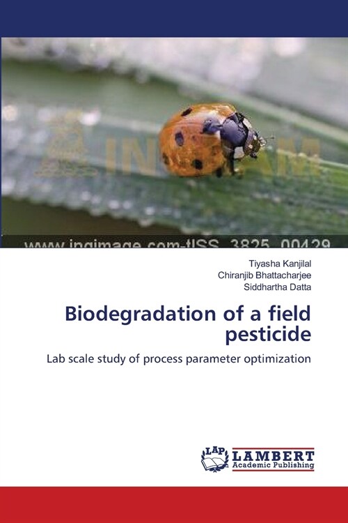 Biodegradation of a field pesticide (Paperback)