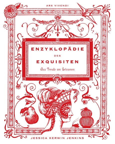 Enzyklopadie des Exquisiten (Hardcover)