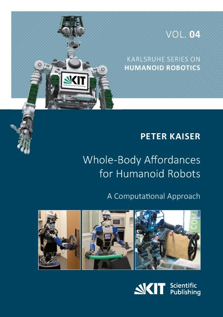 Whole-Body Affordances for Humanoid Robots: A Computational Approach (Paperback)