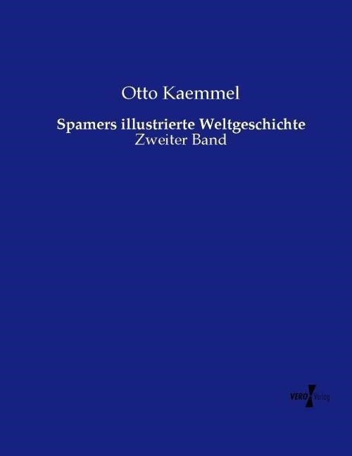 Spamers illustrierte Weltgeschichte (Paperback)