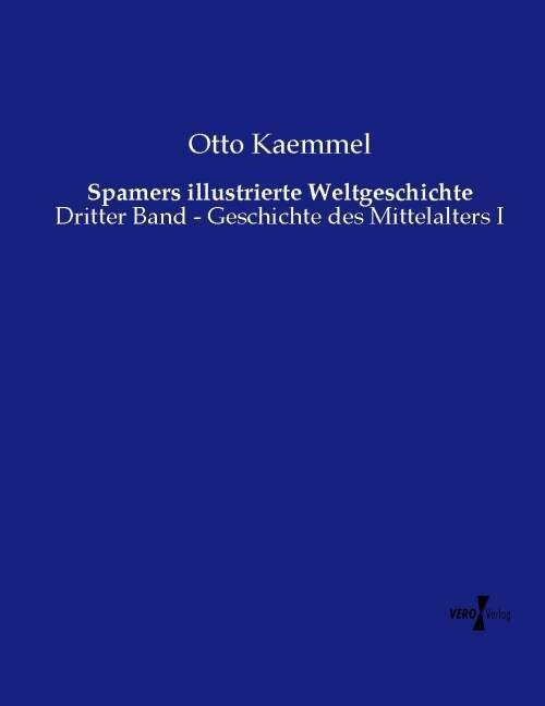 Spamers illustrierte Weltgeschichte (Paperback)