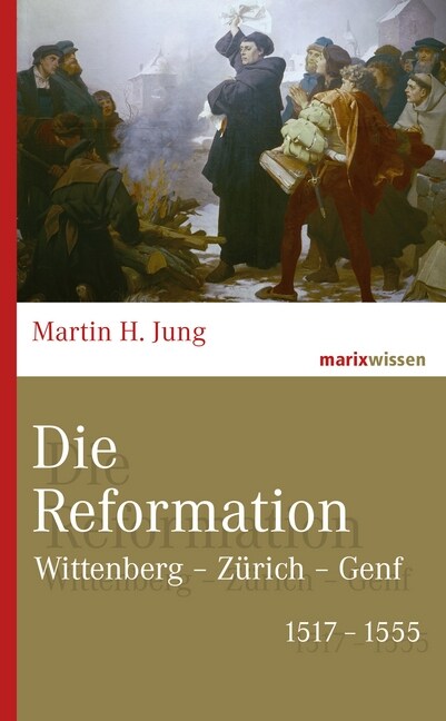 Die Reformation (Hardcover)