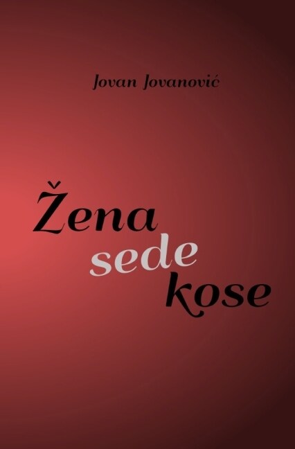 Zena sede kose (Paperback)