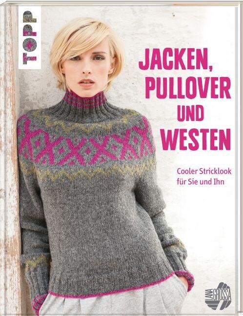 Jacken, Pullover und Westen (Hardcover)