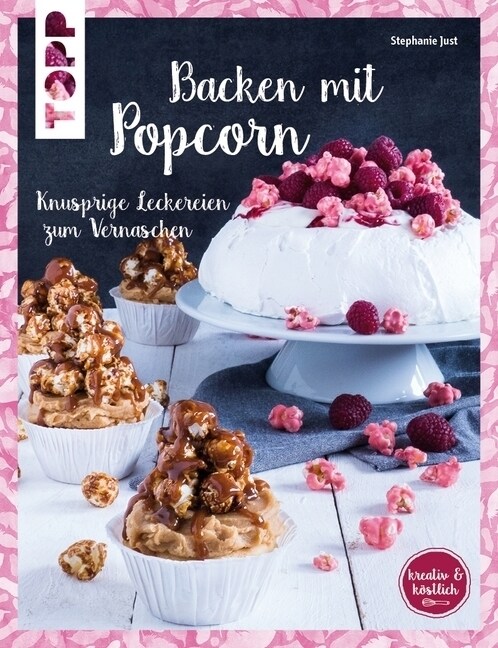 Backen mit Popcorn (Paperback)