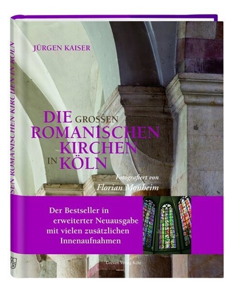 Die großen romanischen Kirchen in Koln, m. DVD (Hardcover)