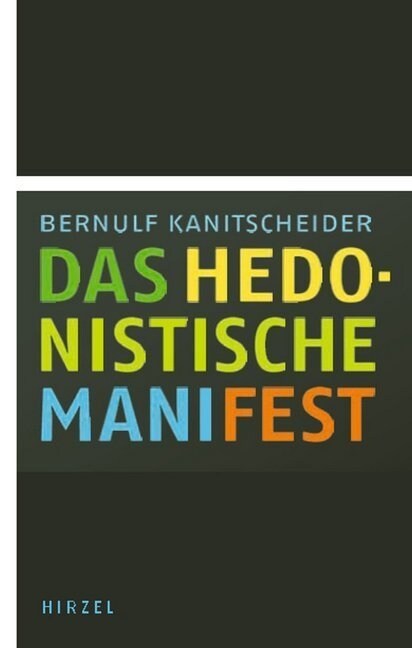 Das hedonistische Manifest (Hardcover)