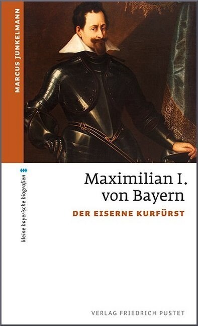 Maximilian I. von Bayern (Paperback)