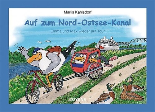 Auf zum Nord-Ostsee-Kanal! (Hardcover)