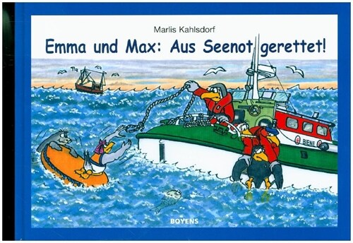 Emma und Max - Aus Seenot gerettet! (Hardcover)