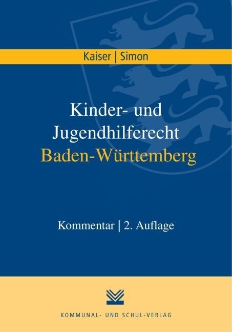 Kinder- und Jugendhilferecht Baden-Wurttemberg, Kommentar (Paperback)