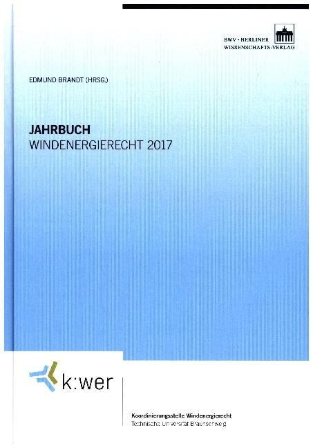 Jahrbuch Windenergierecht 2017 (Hardcover)