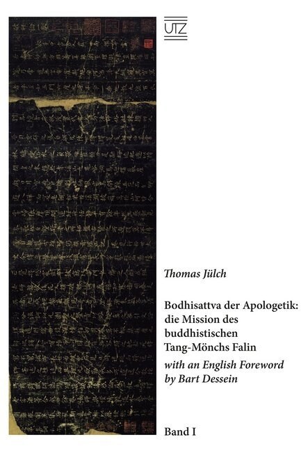 Bodhisattva der Apologetik: die Mission des buddhistischen Tang-Monchs Falin, 3 Bde. (Hardcover)